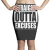 straight outta excuses Pencil Skirts