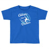 adventure before dementia 1 Toddler T-shirt