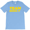 team bring it boots to asses the rock T-Shirt