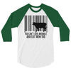you can't love animals and eat them too! 3/4 Sleeve Shirt