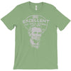 be excellent to each other T-Shirt