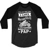There Aren't Many Things I Love More Than Motorcycles 3/4 Sleeve Shirt