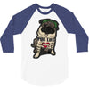 PUG LIFE 3/4 Sleeve Shirt