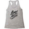 low and slow Racerback Tank