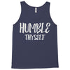 humble thyself Tank Top