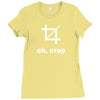 oh crop Ladies Fitted T-Shirt