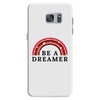 Be A Dreamer Samsung Galaxy S7