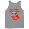 make florida great again Tank Top