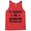 drinking prosecco Tank Top