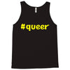 hashtag queer Tank Top