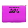 you can't scare me i have a daughter funny gifts for dad mom tee shirt Accessory Pouches