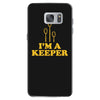 i'm a keeper Samsung Galaxy S7