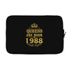 queens are born in 1988 Laptop sleeve