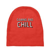 gaming and chill Baby Beanies