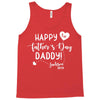 Happy First Father's Day Daddy Tank Top