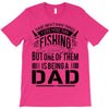 Fishing Dad T-Shirt