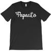 papacito T-Shirt