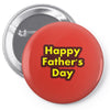 HAPPY FATHER DAY Pin-back button