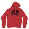 i'm in shape round is a shape Youth Hoodie