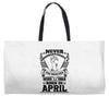 Never Underestimate Dog Rescuer Who Was Born April Weekender Totes