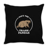 save the trash pandas Throw Pillow