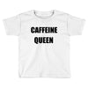 caffein Toddler T-shirt
