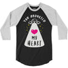 you abducted my heart 3/4 Sleeve Shirt