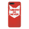 meow or never iPhone 7 Plus Case