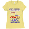 she is a crazy nurse Ladies Fitted T-Shirt
