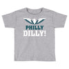 Philly Dilly Toddler T-shirt