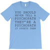 psychopath T-Shirt