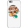 saved by the shell iPhone 6/6s Case
