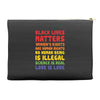 black lives matters, women's rights are human rights Accessory Pouches