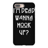 i'm dead wanna hook up american horror story iPhone 8 Plus Case
