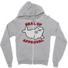 seal of approval Zipper Hoodie