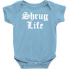 shrug life Baby Onesie