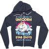 I Wish I Were a Unicorn So I Could Stab Idiots with My Head Zipper Hoodie