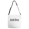 death sleep Adjustable Strap Totes