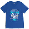 Want To Know If There Is L fe After Death Mess With My Kids And Find O V-Neck Tee