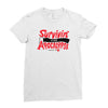 survivin' Ladies Fitted T-Shirt