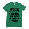 My Pops Is Totally My Most Favorite Guy of All Time in the History of Ladies Fitted T-Shirt