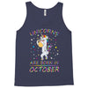 Unicorns are born in October Tank Top