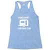 caravan club funny gift Racerback Tank