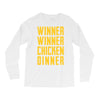 winner winner chicken dinner 2 Long Sleeve Shirts