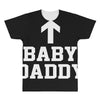 baby daddy funny new All Over Men's T-shirt