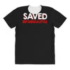 i'm saved but i cuss a little All Over Women's T-shirt