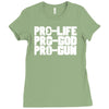 pro life, pro god, pro gun Ladies Fitted T-Shirt