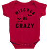 witches be crazy Baby Bodysuit