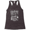 camping fixes everything! Racerback Tank