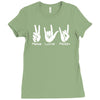 peace love rock funny Ladies Fitted T-Shirt